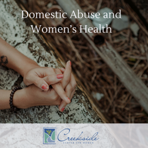Domestic Abuse and Women's Health