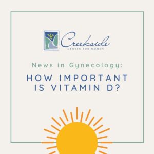 vitamin D, nutrition, pregnancy, women's health, news in gynecology, obstetrics