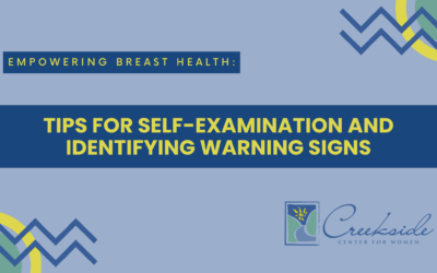 Empowering Breast Health: Tips for Self-Examination and Identifying Warning Signs
